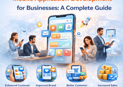 Benefits of Mobile Application Development for Businesses